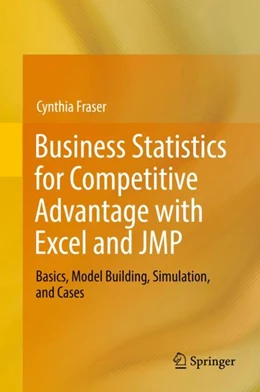 Abbildung von Fraser | Business Statistics for Competitive Advantage with Excel and JMP | 1. Auflage | 2024 | beck-shop.de