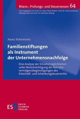 Abbildung von Schumann | Familienstiftungen als Instrument der Unternehmensnachfolge | 1. Auflage | 2023 | 64 | beck-shop.de