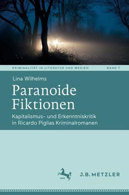 Abbildung von Wilhelms | Paranoide Fiktionen | 1. Auflage | 2024 | 7 | beck-shop.de