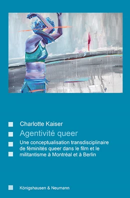 Abbildung von Kaiser | Agentivité queer | 1. Auflage | 2023 | 94 | beck-shop.de