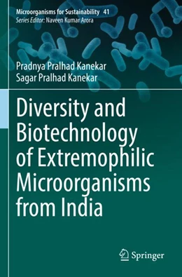 Abbildung von Kanekar | Diversity and Biotechnology of Extremophilic Microorganisms from India | 1. Auflage | 2023 | beck-shop.de
