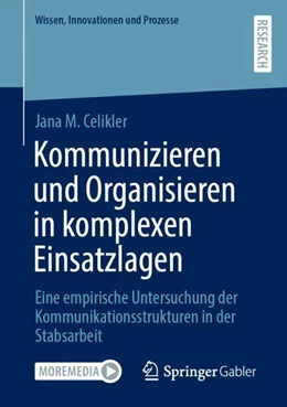 Abbildung von Celikler | Kommunizieren und Organisieren in komplexen Einsatzlagen | 1. Auflage | 2023 | beck-shop.de