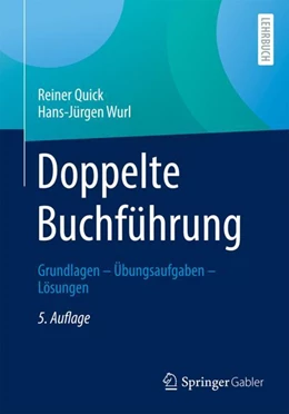 Abbildung von Quick / Wurl | Doppelte Buchführung | 5. Auflage | 2023 | beck-shop.de