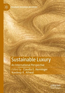 Abbildung von Henninger / Athwal | Sustainable Luxury | 1. Auflage | 2023 | beck-shop.de