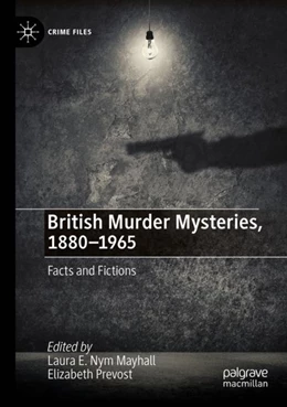 Abbildung von Mayhall / Prevost | British Murder Mysteries, 1880-1965 | 1. Auflage | 2023 | beck-shop.de