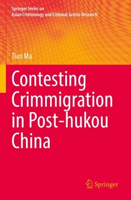 Abbildung von Ma | Contesting Crimmigration in Post-hukou China | 1. Auflage | 2023 | beck-shop.de