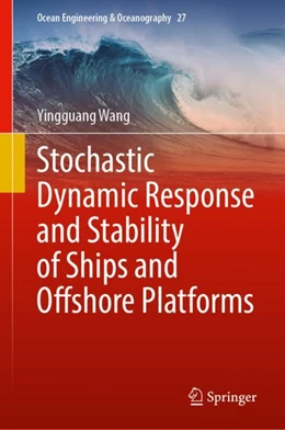 Abbildung von Wang | Stochastic Dynamic Response and Stability of Ships and Offshore Platforms | 1. Auflage | 2023 | 27 | beck-shop.de