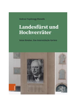 Abbildung von Fraydenegg-Monzello | Landesfürst und Hochverräter | 1. Auflage | 2023 | beck-shop.de