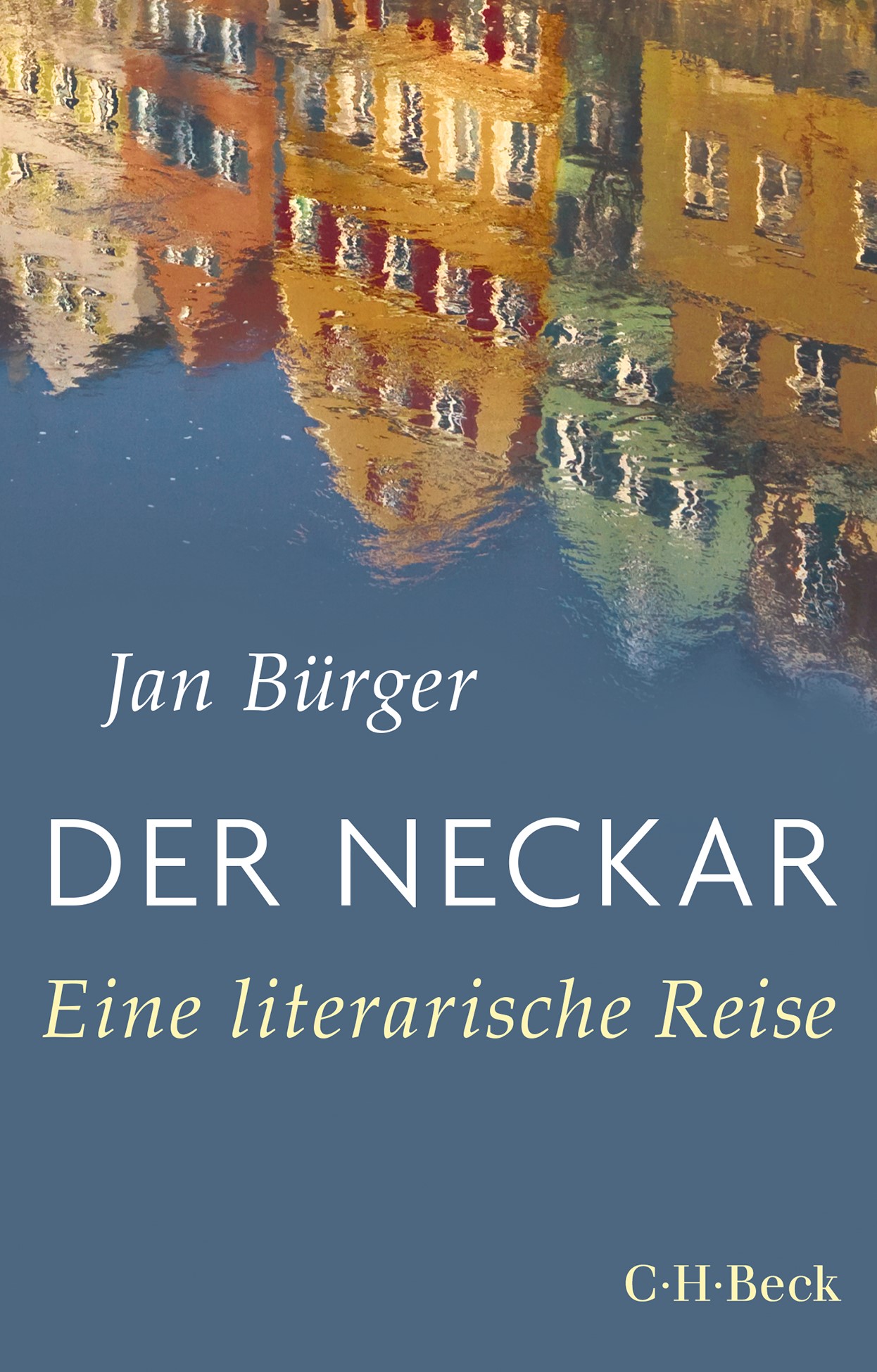 Cover: Bürger, Jan, Der Neckar