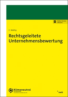Abbildung von Wollny | Rechtsgeleitete Unternehmensbewertung | 1. Auflage | 2023 | beck-shop.de