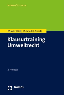Abbildung von Winkler / Kelly | Klausurtraining Umweltrecht | 2. Auflage | 2024 | beck-shop.de