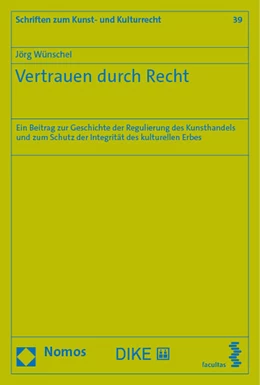 Abbildung von Wünschel | Vertrauen durch Recht | 1. Auflage | 2023 | 39 | beck-shop.de