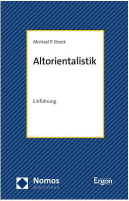 Abbildung von Streck | Altorientalistik | 1. Auflage | 2023 | beck-shop.de