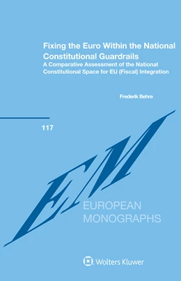 Abbildung von Behre | Fixing the Euro Within the National Constitutional Guardrails | 1. Auflage | 2023 | beck-shop.de