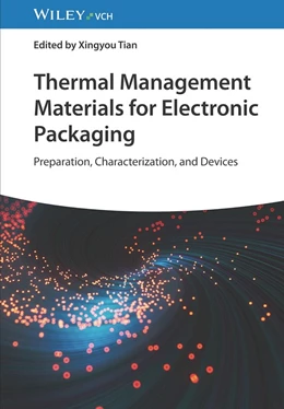 Abbildung von Tian | Thermal Management Materials for Electronic Packaging | 1. Auflage | 2024 | beck-shop.de