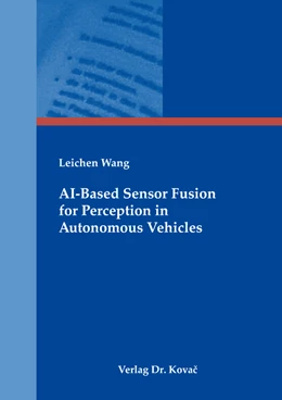 Abbildung von Wang | AI-Based Sensor Fusion for Perception in Autonomous Vehicles | 1. Auflage | 2023 | 73 | beck-shop.de