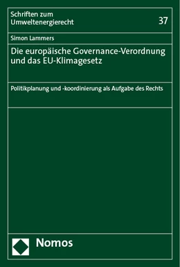Abbildung von Lammers | Die europäische Governance-Verordnung und das EU-Klimagesetz | 1. Auflage | 2023 | 37 | beck-shop.de