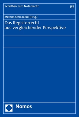 Abbildung von Schmoeckel | Das Registerrecht aus vergleichender Perspektive | 1. Auflage | 2023 | 65 | beck-shop.de