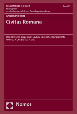 Abbildung von Renz | Civitas Romana | 1. Auflage | 2023 | 77 | beck-shop.de