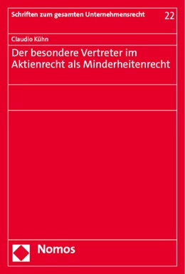 Abbildung von Kühn | Der besondere Vertreter im Aktienrecht als Minderheitenrecht | 1. Auflage | 2023 | 22 | beck-shop.de
