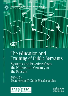 Abbildung von Kerkhoff / Moschopoulos | The Education and Training of Public Servants | 1. Auflage | 2024 | beck-shop.de