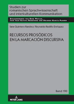 Abbildung von Quintero Ramírez / Radillo Enríquez | Recursos prosódicos en la marcación discursiva | 1. Auflage | 2023 | beck-shop.de