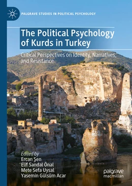 Abbildung von Sen / Sandal Önal | The Political Psychology of Kurds in Turkey | 1. Auflage | 2023 | beck-shop.de