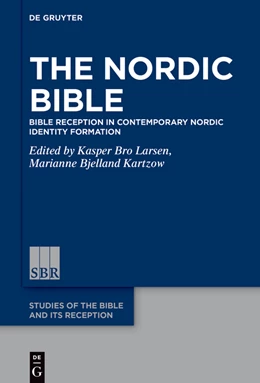 Abbildung von Bjelland Kartzow / Larsen | The Nordic Bible | 1. Auflage | 2023 | beck-shop.de