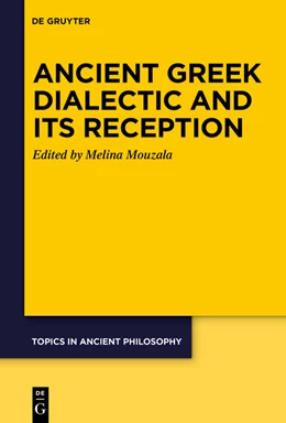 Abbildung von Mouzala | Ancient Greek Dialectic and Its Reception | 1. Auflage | 2023 | beck-shop.de
