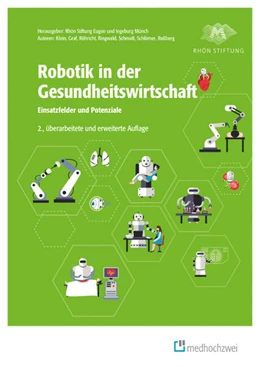 Abbildung von Graf / Ho | Robotik in der Gesundheitswirtschaft | 2. Auflage | 2023 | beck-shop.de