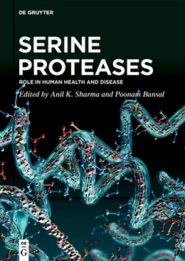 Abbildung von Sharma / Bansal | Serine Proteases | 1. Auflage | 2023 | beck-shop.de