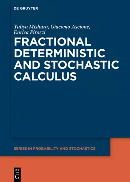 Abbildung von Ascione / Mishura | Fractional Deterministic and Stochastic Calculus | 1. Auflage | 2023 | 4 | beck-shop.de