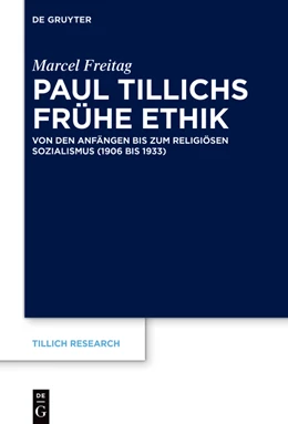 Abbildung von Freitag | Paul Tillichs frühe Ethik | 1. Auflage | 2023 | 26 | beck-shop.de