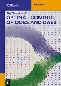 Abbildung von Gerdts | Optimal Control of ODEs and DAEs | 2. Auflage | 2023 | beck-shop.de
