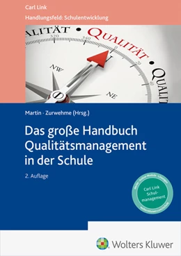 Abbildung von Martin / Zurwehme | Das große Handbuch Qualitätsmanagement in der Schule | 2. Auflage | 2024 | beck-shop.de