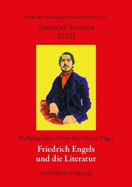 Abbildung von Lukas / Meyer | Friedrich Engels und die Literatur | 1. Auflage | 2023 | beck-shop.de