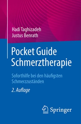 Abbildung von Taghizadeh / Benrath | Pocket Guide Schmerztherapie | 2. Auflage | 2024 | beck-shop.de