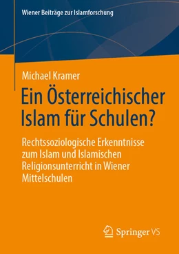 Abbildung von Kramer | Ein Österreichischer Islam für Schulen? | 1. Auflage | 2024 | beck-shop.de