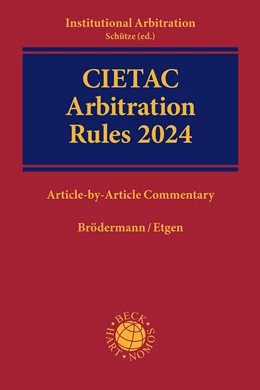 Abbildung von Brödermann / Etgen | CIETAC Arbitration Rules 2024 | 1. Auflage | 2024 | beck-shop.de