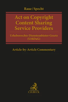 Abbildung von Raue / Specht | Act on Copyright Content Sharing Service Providers | 1. Auflage | 2024 | beck-shop.de