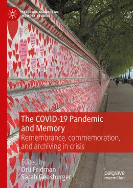 Abbildung von Fridman / Gensburger | The COVID-19 Pandemic and Memory | 1. Auflage | 2023 | beck-shop.de