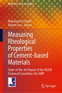 Abbildung von Sonebi / Feys | Measuring Rheological Properties of Cement-based Materials | 1. Auflage | 2023 | beck-shop.de