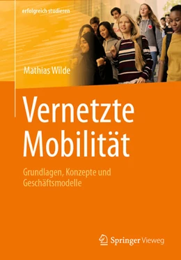 Abbildung von Wilde | Vernetzte Mobilität | 1. Auflage | 2023 | beck-shop.de