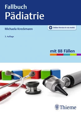 Abbildung von Kreckmann | Fallbuch Pädiatrie | 3. Auflage | 2023 | beck-shop.de