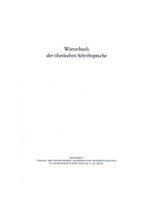 Cover: , Wörterbuch der tibetischen Schriftsprache  Band 8 (Lieferungen 52 ? 60)