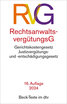 Abbildung von Rechtsanwaltsvergütungsgesetz: RVG | 16. Auflage | 2024 | 5762 | beck-shop.de