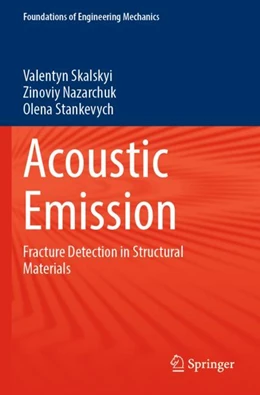 Abbildung von Skalskyi / Nazarchuk | Acoustic Emission | 1. Auflage | 2023 | beck-shop.de