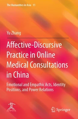 Abbildung von Zhang | Affective-Discursive Practice in Online Medical Consultations in China | 1. Auflage | 2023 | 11 | beck-shop.de