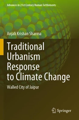 Abbildung von Sharma | Traditional Urbanism Response to Climate Change | 1. Auflage | 2023 | beck-shop.de