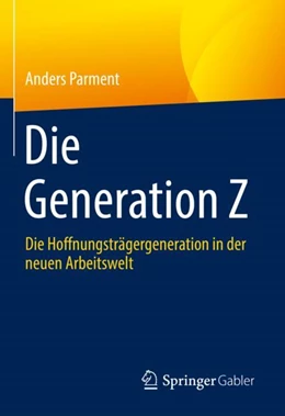 Abbildung von Parment | Die Generation Z | 1. Auflage | 2024 | beck-shop.de